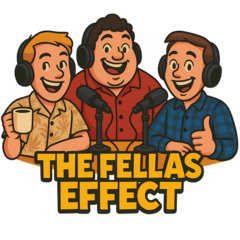 The Fellas Effect 